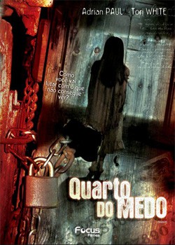 Quarto do Medo - 2006
